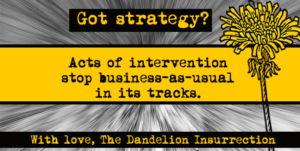 Got Strategy? Acts of Intervention